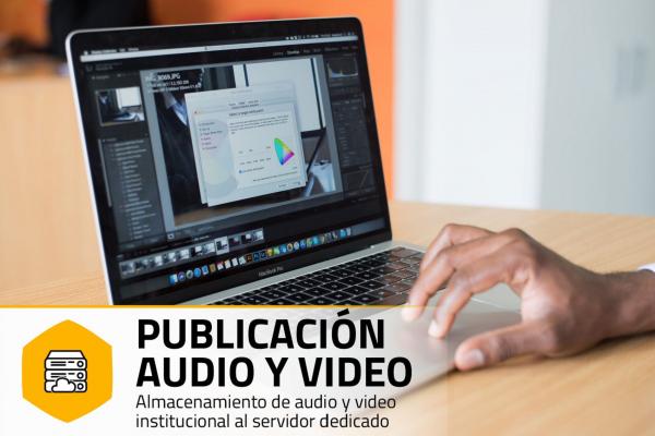 Imagen del servicio Publicación audio y video